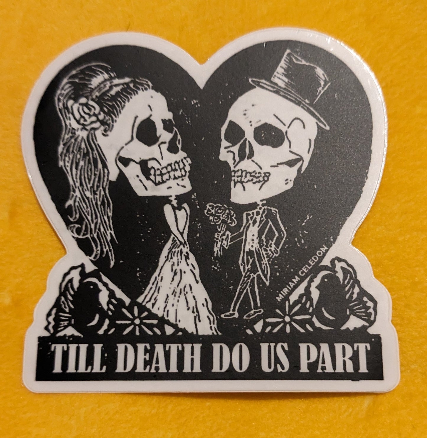 Till Death Do Us Part sticker